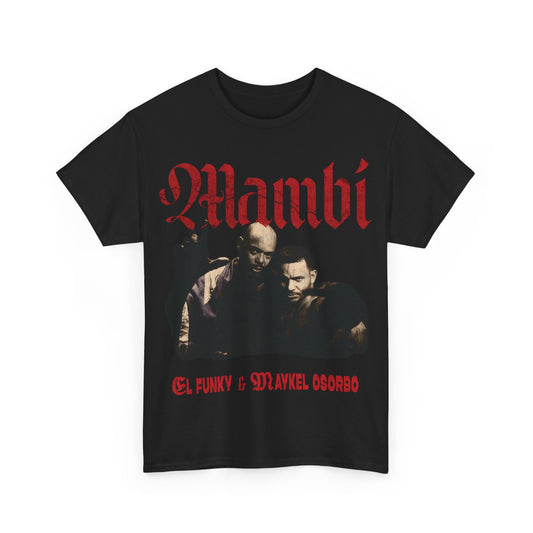 EL FUNKY & MAYKEL OSORBO MAMBĂŤ ALBUM ART-SHIRT